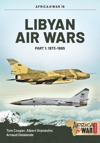 Libyan Air Wars, Part 1: 1973-1985