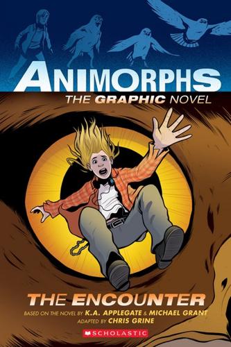 Encounter: the Graphic Novel - Animorphs Book 3