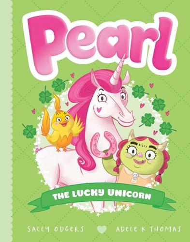 Lucky Unicorn - Pearl Book 9