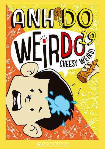Cheesy Weird! (WeirDo 19)