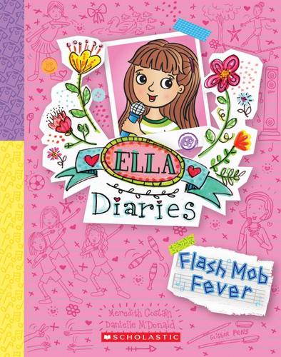 Flash Mob Fever - Ella Diaries Book 27