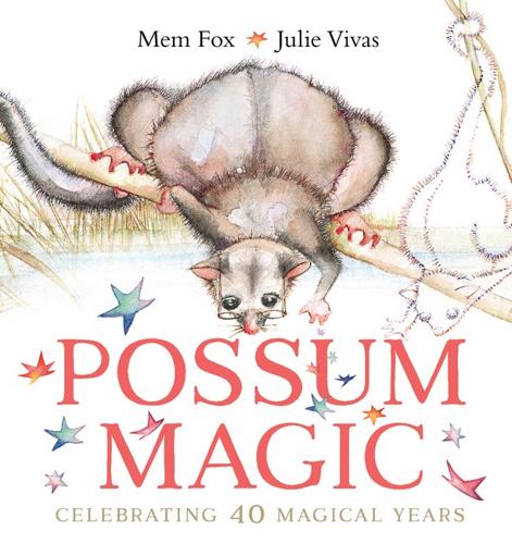 Possum Magic (40th Anniversary Edition) ISBN 9781761294587