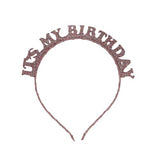 Metallic Mix Up Rose Gold 'It's My Birthday' Glitter Headband