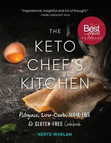 The Keto Chef's Kitchen Cookbook