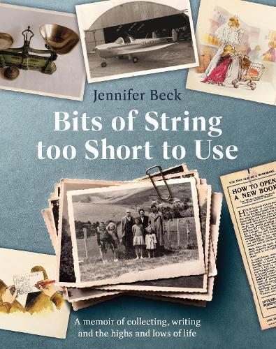 Bits of String Too Short to Use: New Zealand Memoir