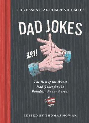 Essential Compendium of Dad Jokes Humour Gift Book