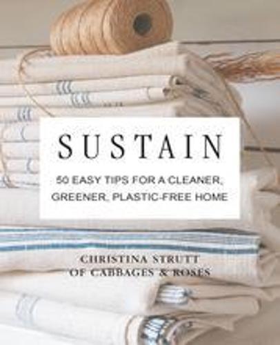 Sustain: Sustainable Home Living Guide