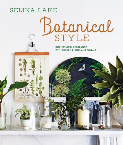Botanical Style Interior Design Book
