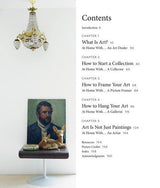 Art at Home: An accessible guide to collecting & curating art in your home
