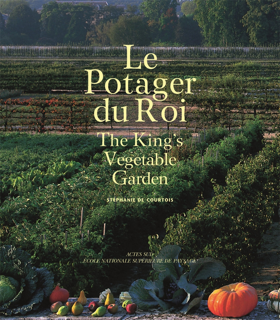 The King’s Vegetable Garden