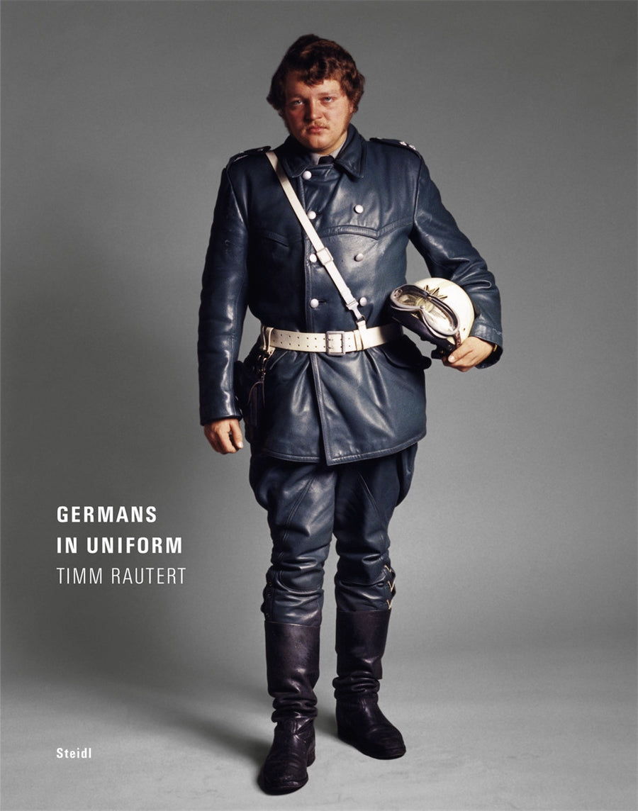 Timm Rautert: Germans in Uniform - Explore a Unique Photography Book ...