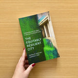 The Equitably Resilient City