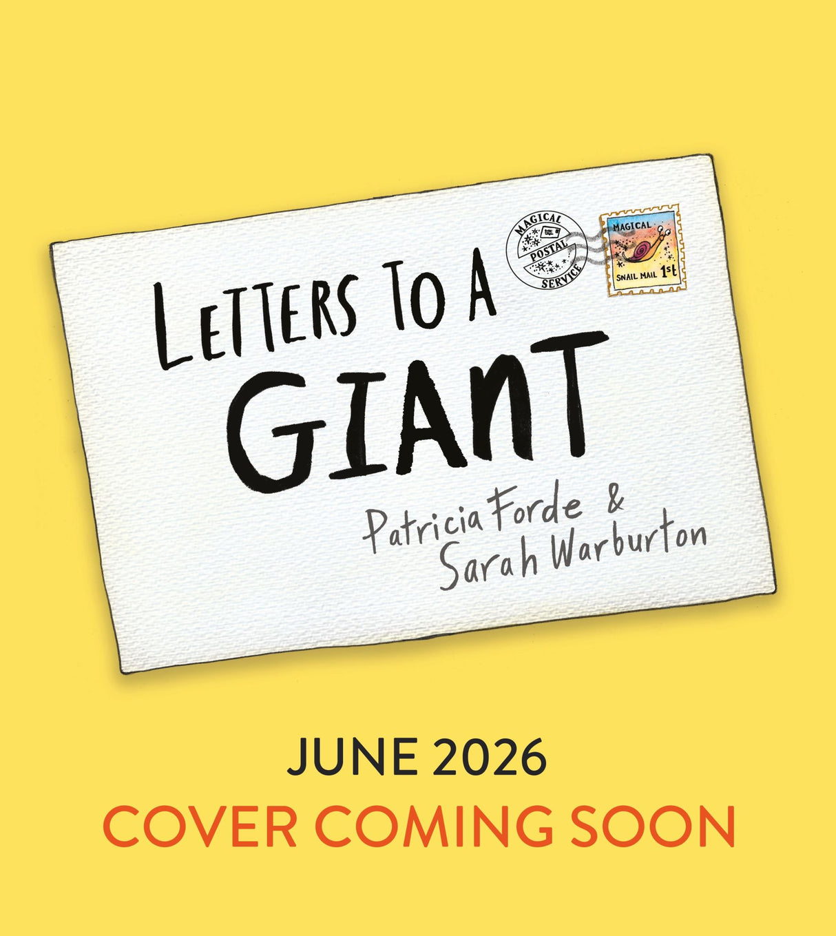 Letters to a Giant: A HUGELY hilarious picture book for ages 3+