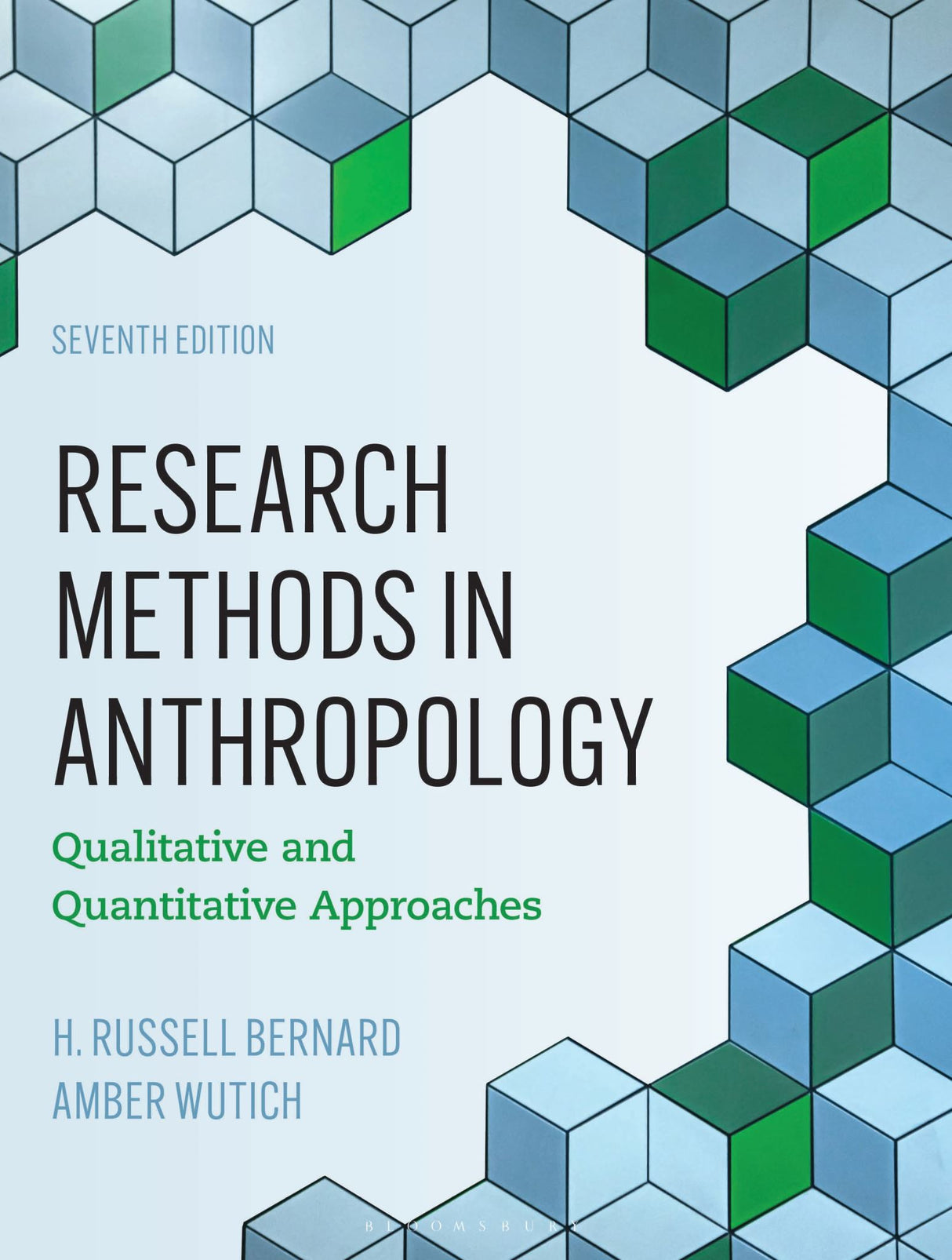 Research Methods in Anthropology: Qualitative and Quantitative Approaches