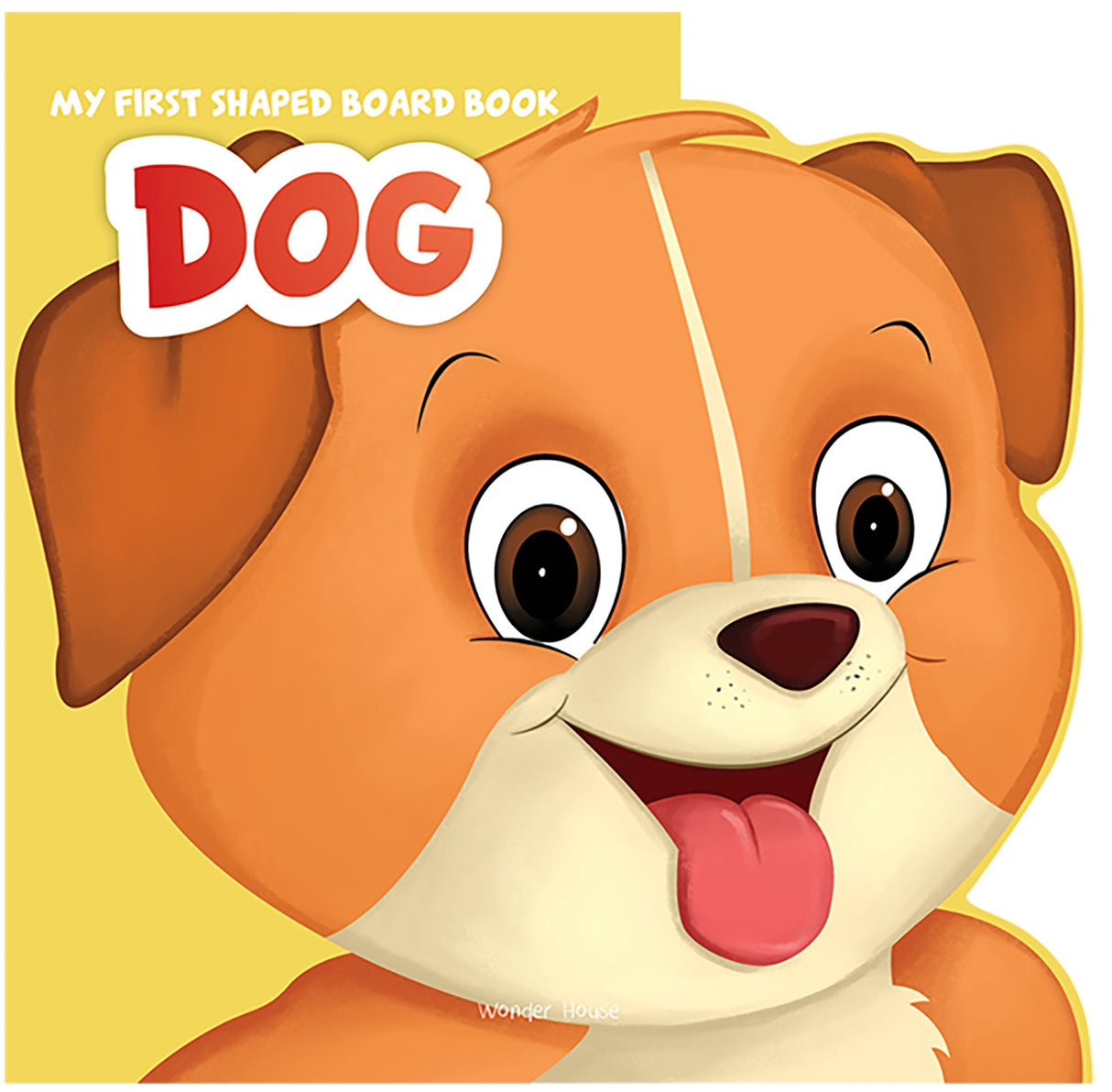 MyFirstShapedBoardBook- Dog, Die-Cut Animals, Picture Book for Children