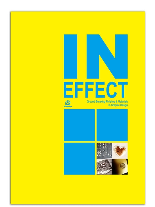 In Effect - Ground Breaking Finishes & Materials in Graphic Design