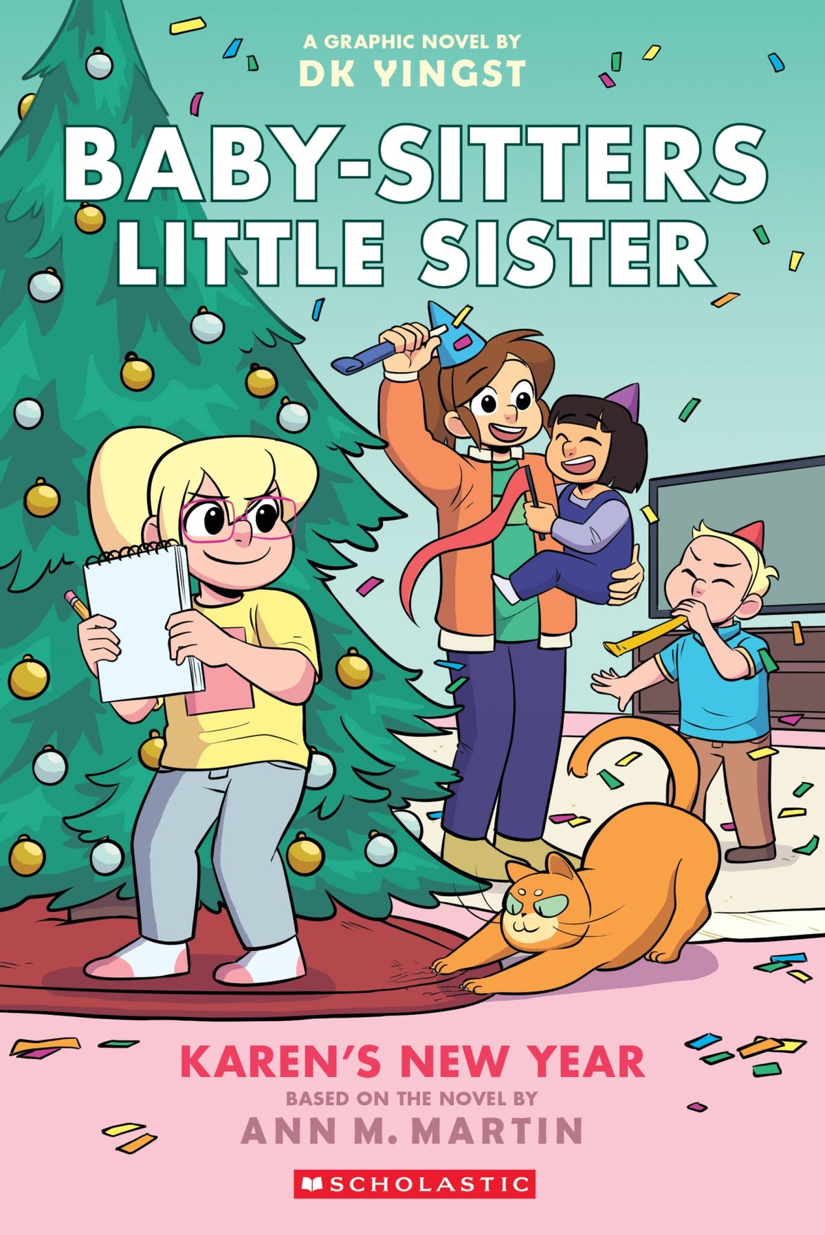 Karen's New Year: A Graphic Novel - Baby-Sitters Little Sister Book 13