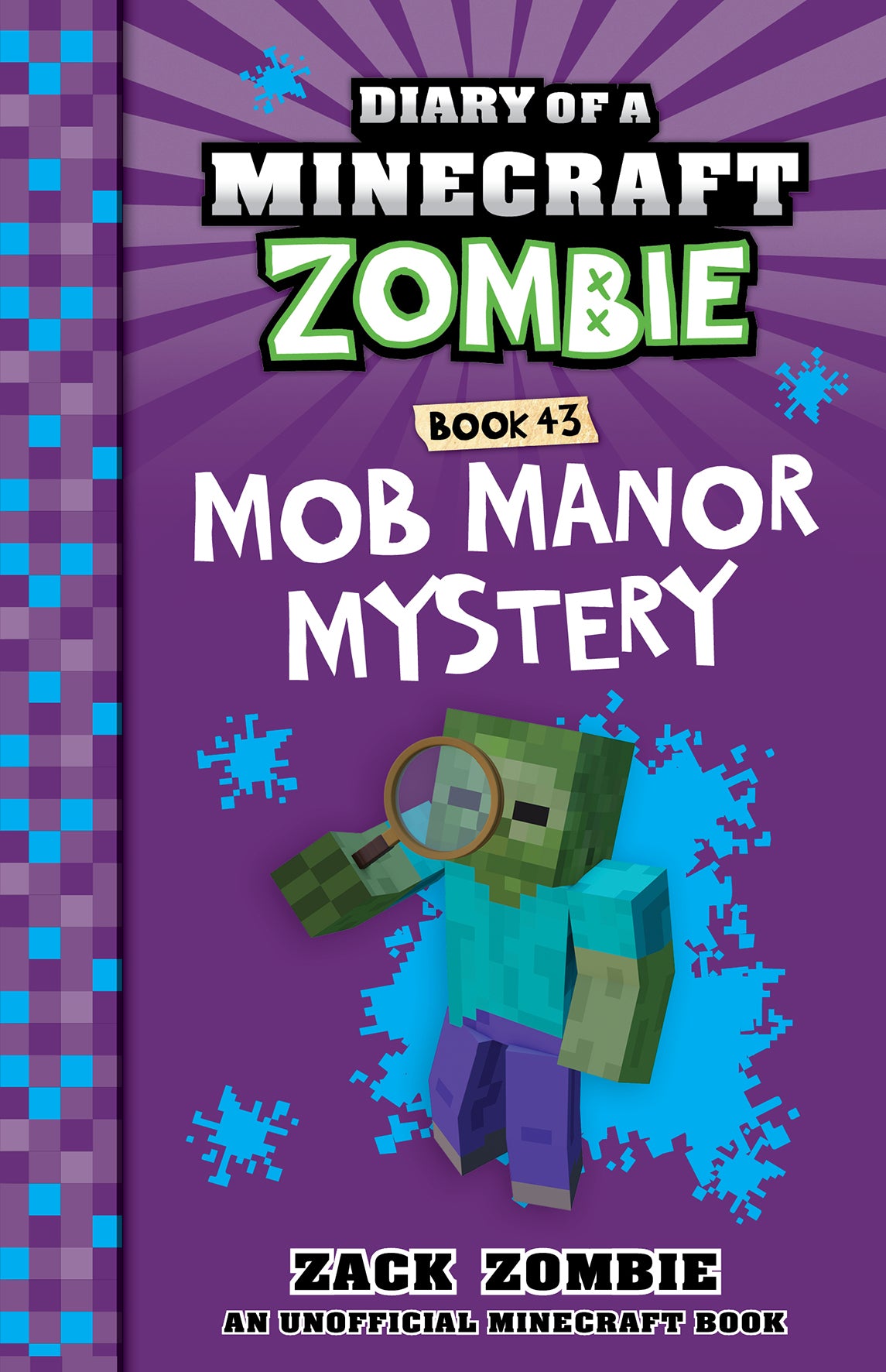 Mob Manor Mystery - Diary of a Minecraft Zombie Book 43