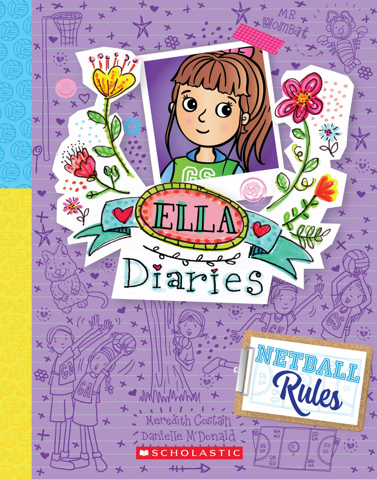 Netball Rules - Ella Diaries Book 31