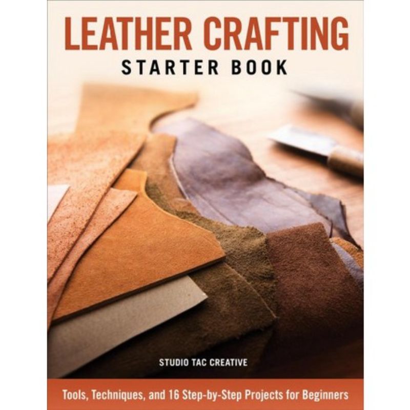 Leather Crafting Starter Book cover featuring step-by-step tutorials and projects for beginners in leatherworking.