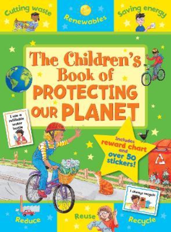 The Childrens Book of Protecting Our Planet