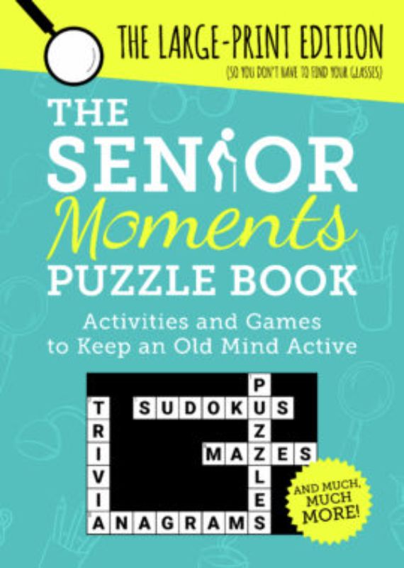 The Senior Moments Puzzle Book
