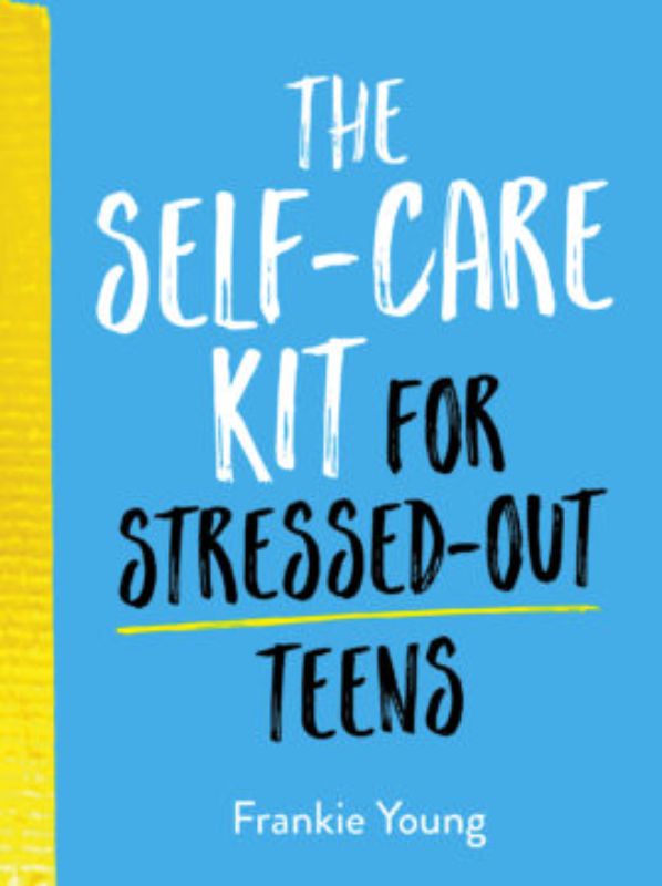 Self Care Kit For Stressed Out Teens