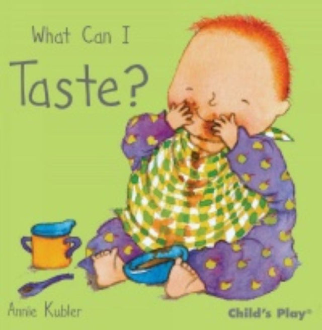 Colorful board book 'What Can I Taste' for toddlers, exploring flavors with engaging illustrations and fun words.