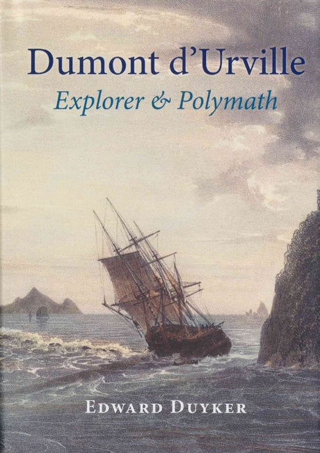 Hardback biography of explorer Dumont d'Urville, detailing his voyages, scientific contributions, and historical impact.