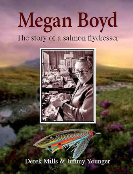 Illustrated hardback book celebrating Megan Boyd, master salmon fly dresser from Scotland, with 128 pages of her story.