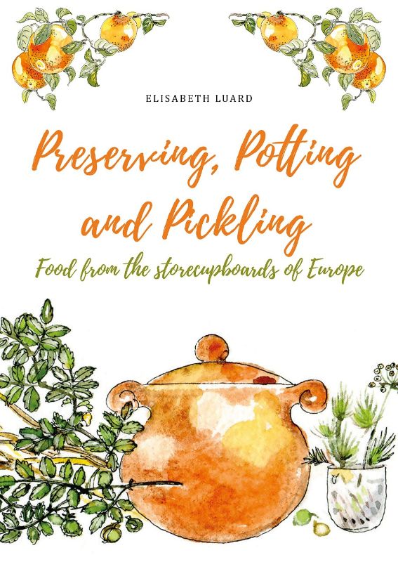 Hardcover book "Preserving Potting and Pickling" by Elisabeth Luard with illustrations, featuring recipes for jams, pickles, and natural remedies.