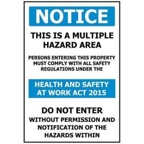 Sign Notice This Is A Multiple Hazard Area ACM 240 x 340mm