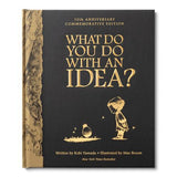 What Do You Do With An Idea? 10th Anniversary Edition