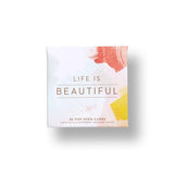 Thoughtfulls Life Is Beautiful