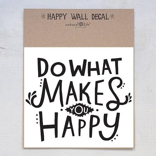 Wall Decal Do What Makes You Happy