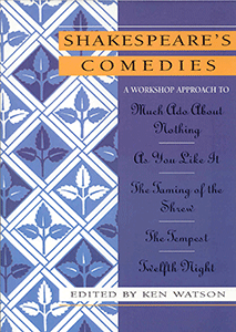Shakespeare's Comedies: Shakespeare Workshop