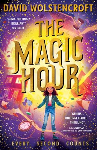 The Magic Hour by David Wolstencroft – Paperback Book
