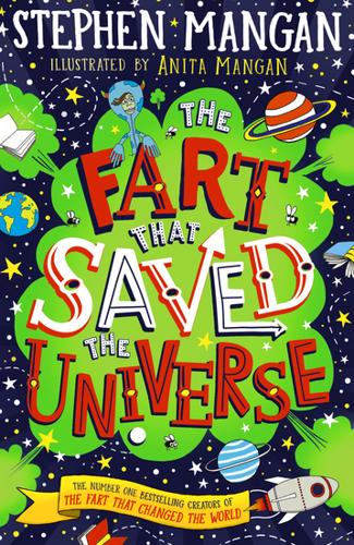 The Fart That Saved The Universe by Stephen Mangan – Paperback Book