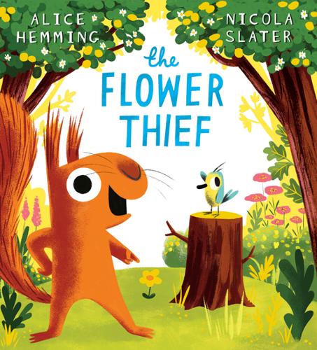 The Flower Thief (New Edition) by Alice Hemming – Paperback Book