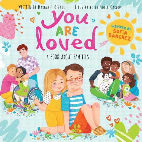 You Are Loved by Margaret O'Hair – Hardback Book