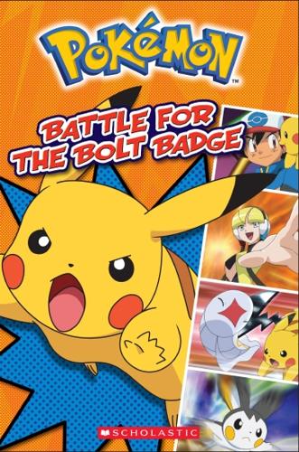 Battle for the Bolt Badge (Pokemon: Comic Reader #1) – Paperback Book