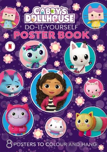 Gabby'S Dollhouse: Do-It-Yourself Poster Book (Dreamworks)