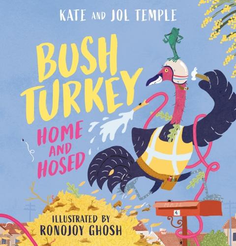 Home and Hosed (Bush Turkey #2) by Jol Temple – Hardback Book