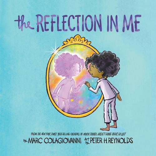 The Reflection in Me by Marc Colagiovanni – Hardback Book