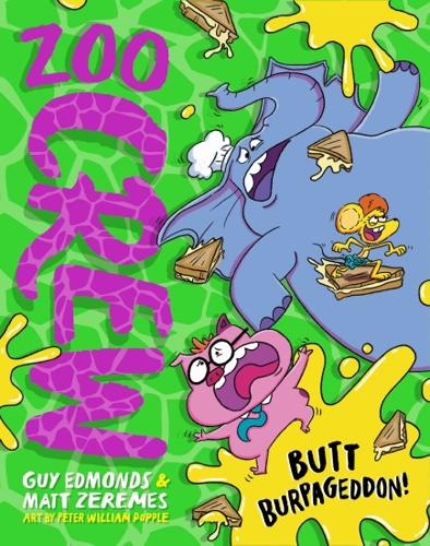 Butt Burpageddon! (Zoo Crew #2) by Matt Zeremes – Paperback Book