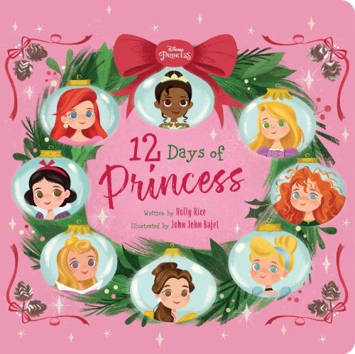 12 Days of Princess (Disney Princess) – Board Book