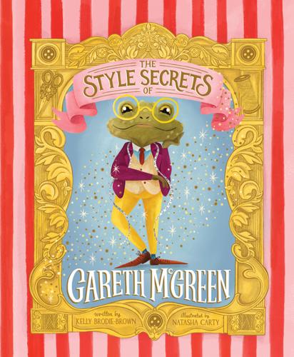 The Style Secrets of Gareth McGreen by Kelly Brodie-Brown – Hardback Book