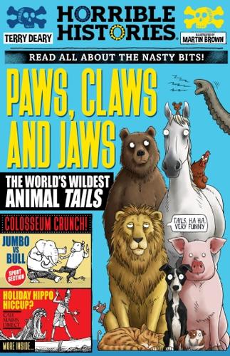 Paws, Claws and Jaws (Horrible Histories) by Terry Deary – Paperback Book