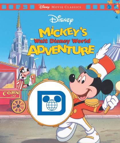 Mickey'S Walt Disney World Adventure (Disney: Movie Classics) – Hardback Book