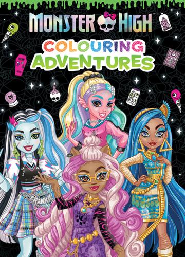 Monster High: Colouring Adventures (Mattel) 2025 – Paperback Book